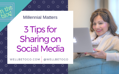 3 Tips for Sharing on Social Media